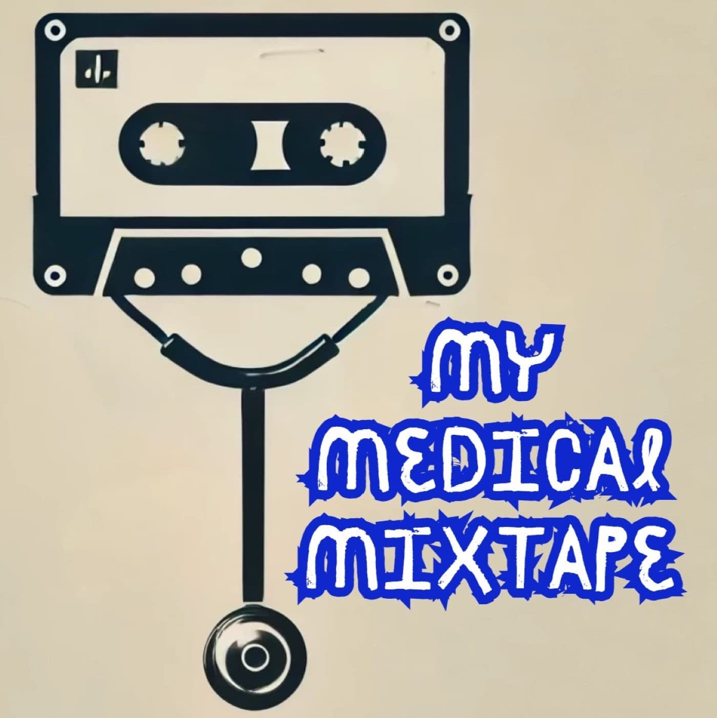My Medical Mixtape - Tyler Jorgensen's Podcast